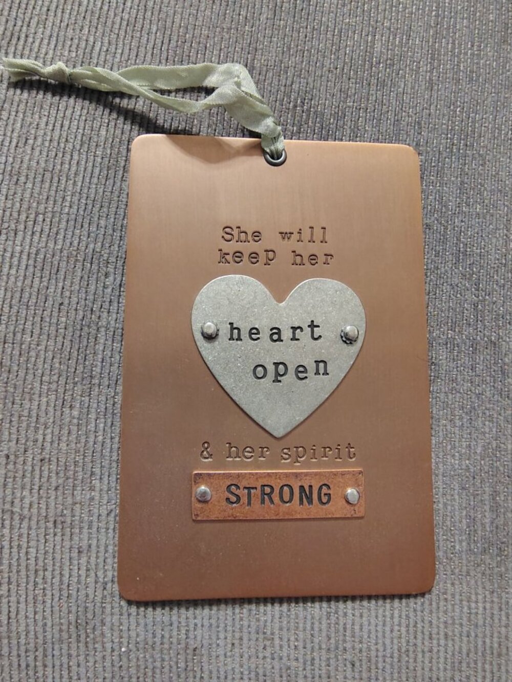 Kris Lanae Binsfeld She will Keep Her Heart Open & Her Spirit Strong Metal Sign